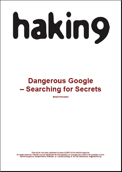Dangerous Google-Searching for Secrets